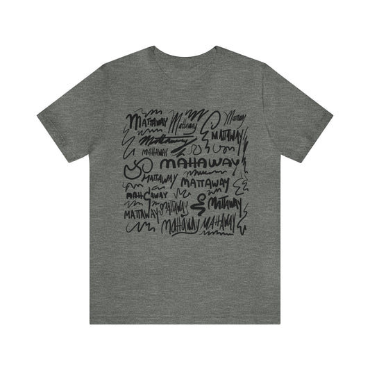 MATTAWAY SCRIBLES 100101 - Unisex Jersey Short Sleeve Tee