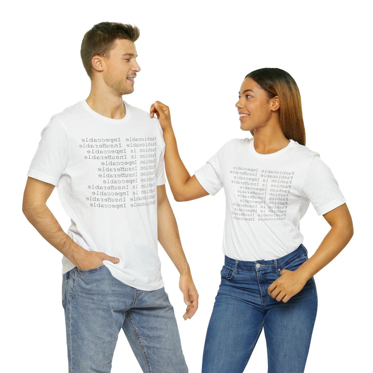 FASHIONABLE MIRROR 100101 - Unisex Jersey Short Sleeve Tee